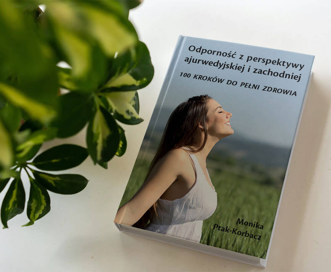 E-book-Odpornosc-z-perspektywy-ajurwedyjskiej-i-zachodniej-100-krokow-do-pelni-zdrowia-Monika-Ptak-Korbacz