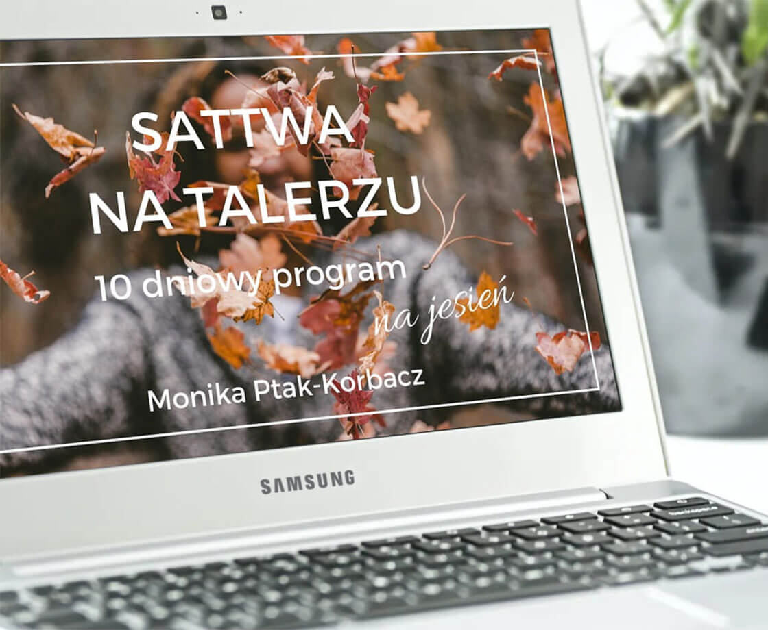 E-book-Sattwa-na-talerzu-10-dniowy-program-na-jesien-Monika-Ptak-Korbacz